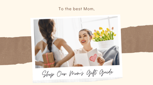 Mother's Day Organic Gift Guide